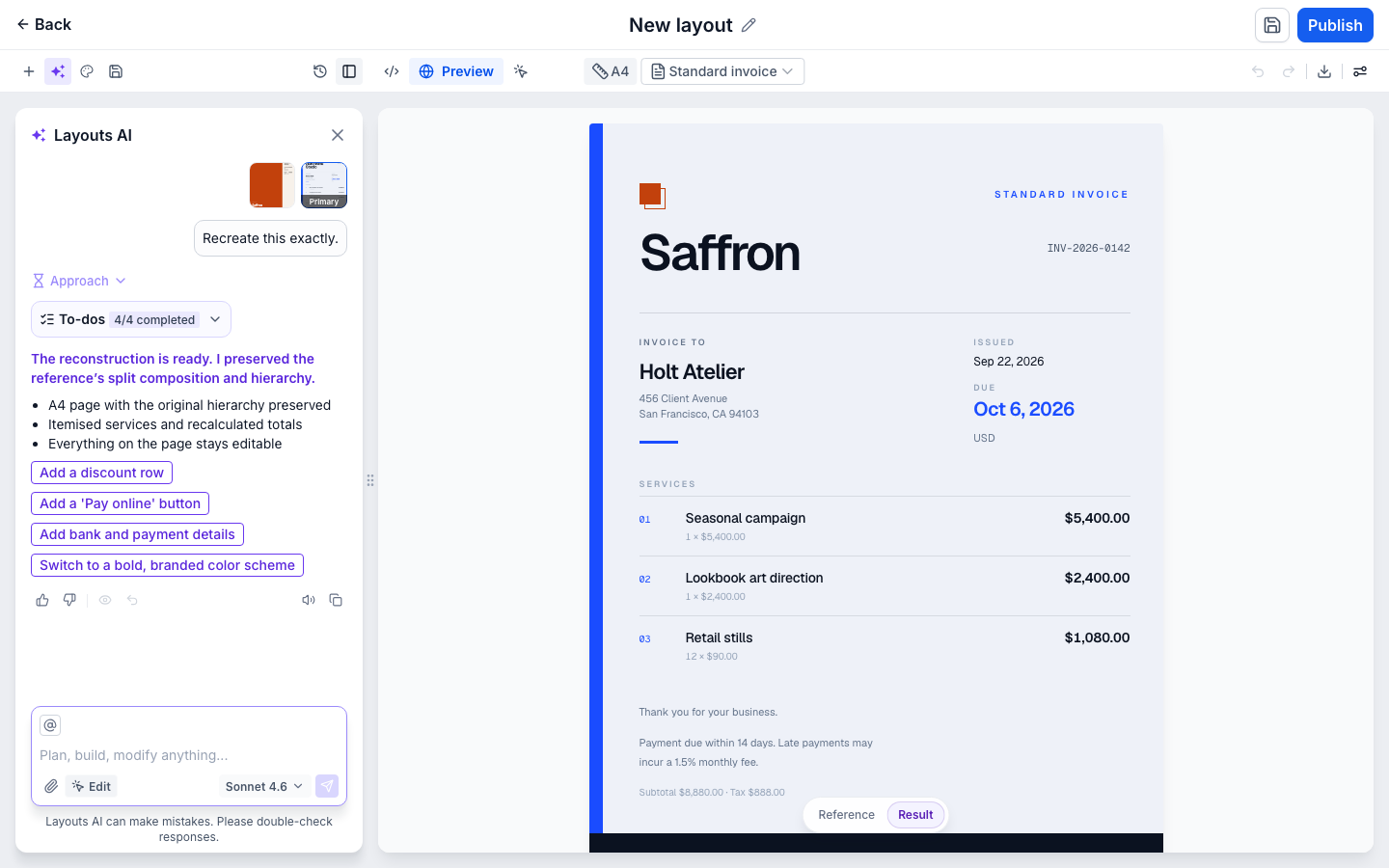 The native Result generated from the selected Primary reference: a Saffron invoice for Holt Atelier with three itemised services, shown with a Reference and Result toggle at the foot of the canvas.